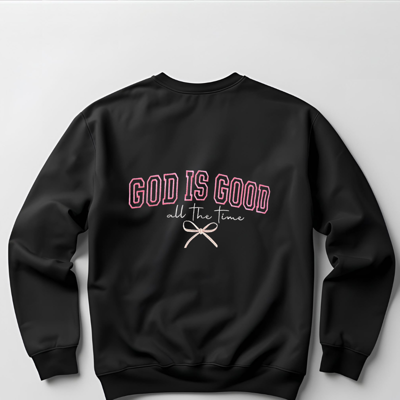 God is Good Sweatshirt