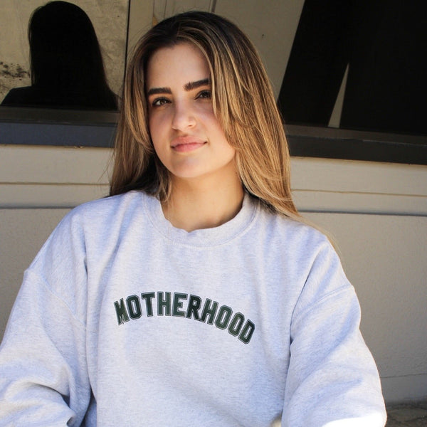 Motherhood Sweatshirt